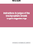 Instructions to judges of the brachycephalic breeds